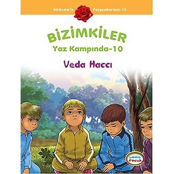 Hikâyelerle Peygamberimiz / Bizimkiler Yaz Kampında (Set 10 kitap)