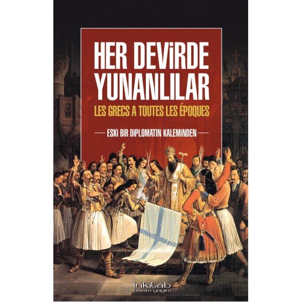 Her Devirde Yunanlılar