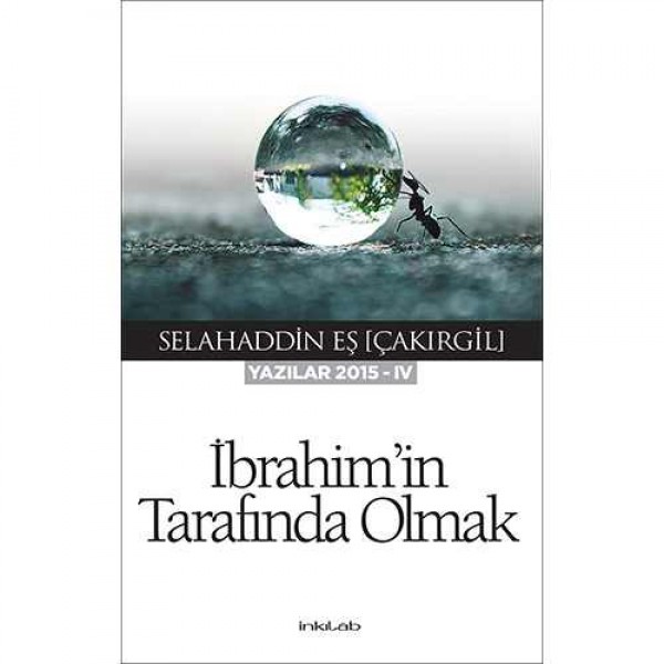 İbrahim’in Tarafında Olmak