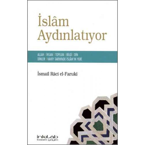 İslâm Aydınlatıyor