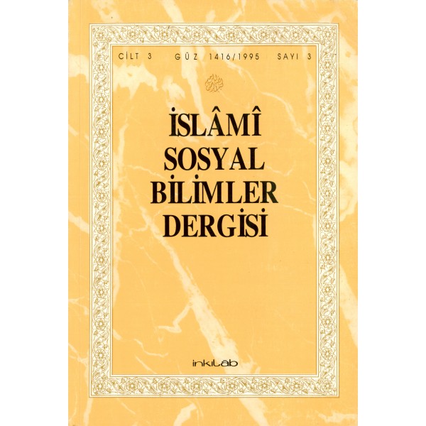 İslâmî Sosyal Bilimler Dergisi Cilt:3 Sayı:3