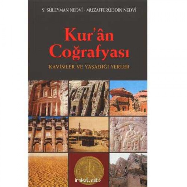 Kuran Coğrafyası - Kavimler ve Yaşadığı Yerler