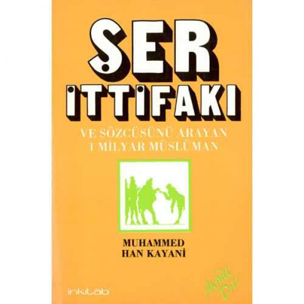 Şer İttifakı ve Sözcüsünü Arayan Bir Milyar Müslüman