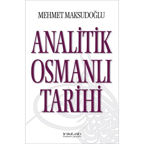 Analitik Osmanlı Tarihi