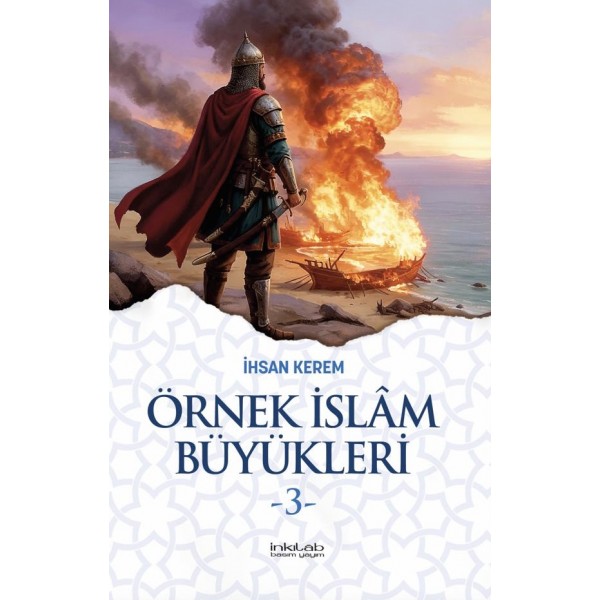Örnek İslâm Büyükleri - 3